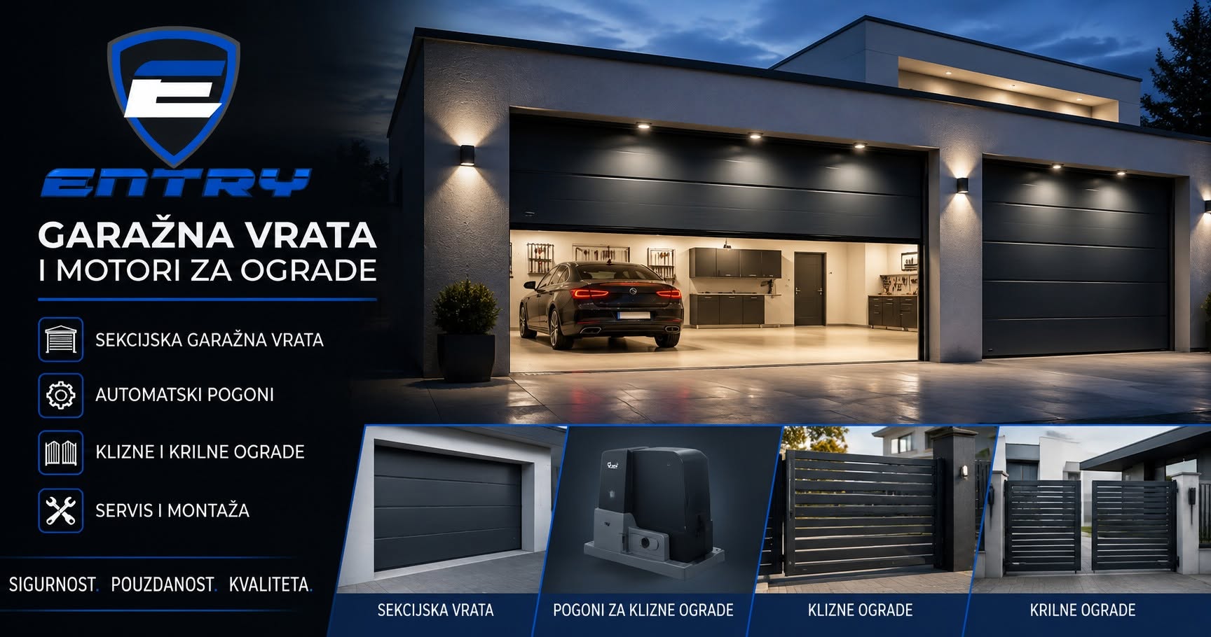 ENTRY — garažna vrata i motori za ograde: sekcijska vrata, pogoni za klizne ograde, klizne i krilne ograde, servis i montaža